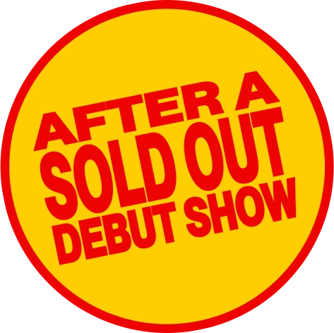 After a sold out debut show